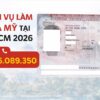 Dịch vụ làm visa Mỹ tại TPHCM trọn gói