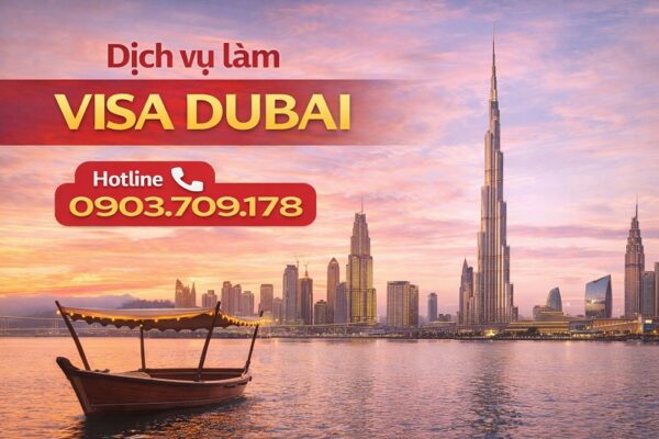 Dịch vụ làm visa Dubai tại TPHCM 2026