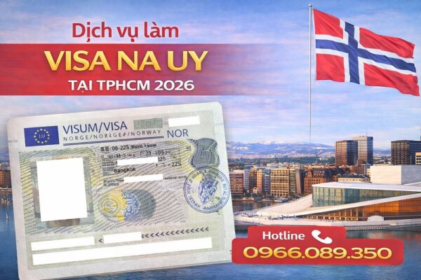 Dịch vụ làm visa Na Uy tại TPHCM 2026