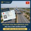 Vietnam visa Run để gia hạn lưu trú cho người nước ngoài