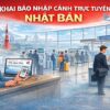 Khai báo nhập cảnh trực tuyến Nhật Bản: Ngừng thẻ giấy từ cuối tháng 02/2026